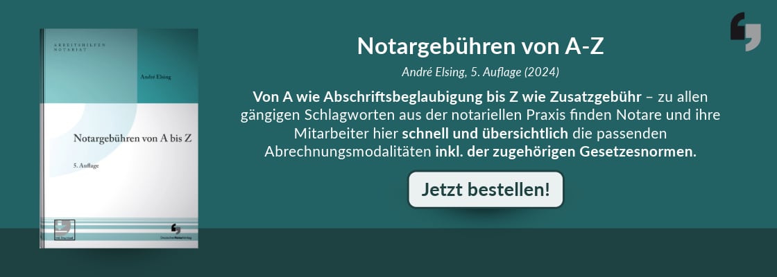 Notargebühren von A-Z