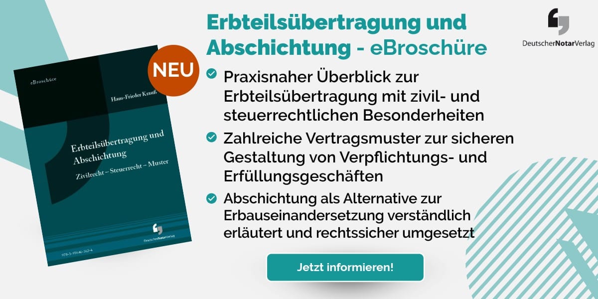 Erbteilsübertragung und Abschichtung – eBroschüre (PDF)